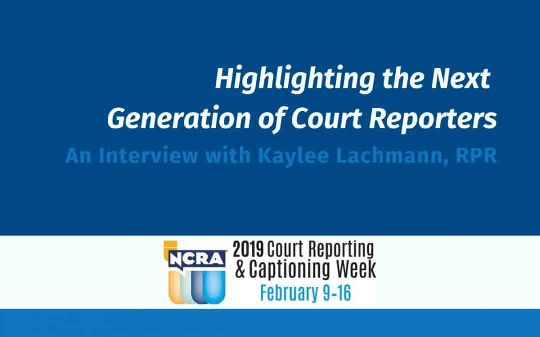 An Interview with Kaylee Lachmann, RPR