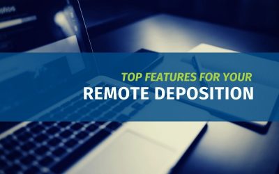 Top Features for Your Remote Deposition